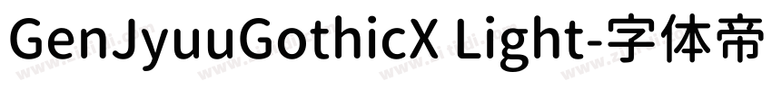 GenJyuuGothicX Light字体转换